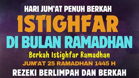 DZIKIR MUSTAJAB DI HARI JUM AT REZEKI DATANG TIDAK DISANGKA SANGKA