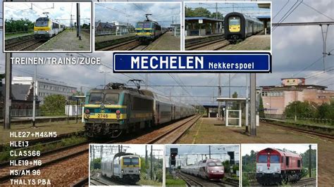 TREINEN TRAINS ZÜGE MECHELEN NEKKERSPOEL NMBS SNCB HLE27 M4 M5 MS AM96