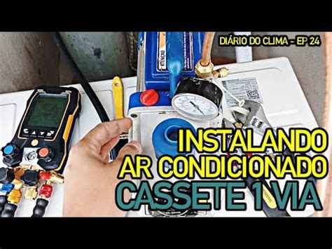 V Deo Aula Como Instalar Ar Condicionado Cassete Vias Passo A