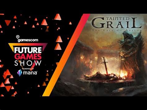 Gamescom Tainted Grail The Fall Of Avalon Gamegrin