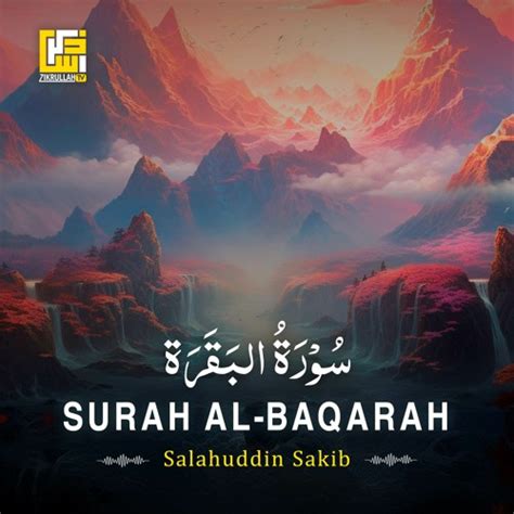 Stream Surah Al Baqarah Part By Salahuddin Sakib Listen Online