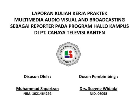 Laporan Kkp Multimedia Di Ctv Banten Ppt