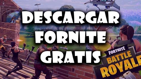 🥇 ️ ️como Descargar Fortnite Para Pc Gratis En Español 2019 ️ ️🏅🥇 Youtube