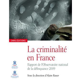 La Criminalit En France Rapport Annuel Rapport De L Observatoire