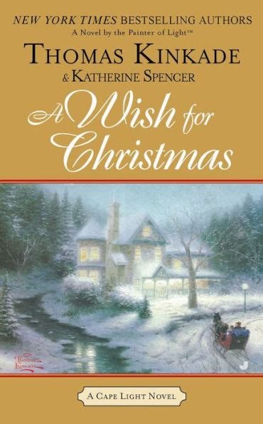 A Wish For Christmas Cape Light Series 10 By Thomas Kinkade