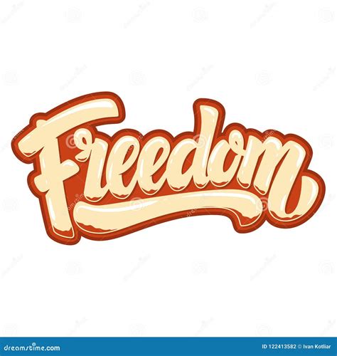 Freedom Lettering Phrase On White Background Design Element For