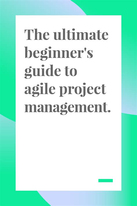 The Ultimate Beginner S Guide To Agile Project Management