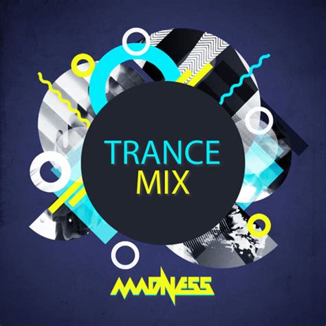 Trance Mix Download - lasopagifts