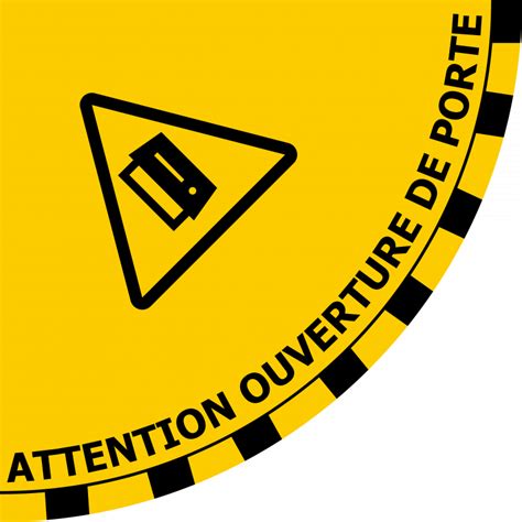 Sticker Au Sol Attention Ouverture De Porte Hlp Factory