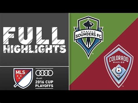 EXTENDED HIGHLIGHTS Seattle Sounders 2 1 Colorado Rapids Video