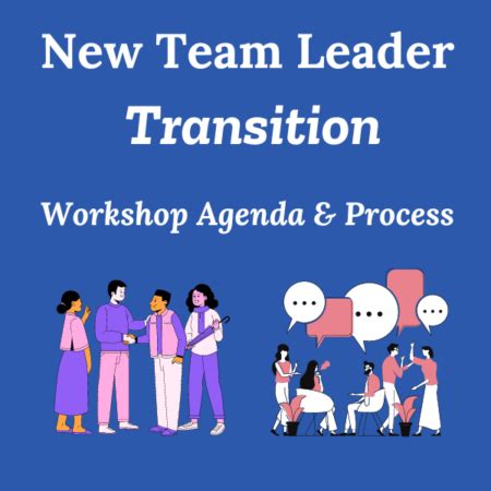 New Team Leader Transition Workshop Agenda And Process