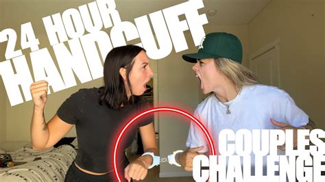 Handcuffed To My Girlfriend For 24 Hours Bad Idea Youtube