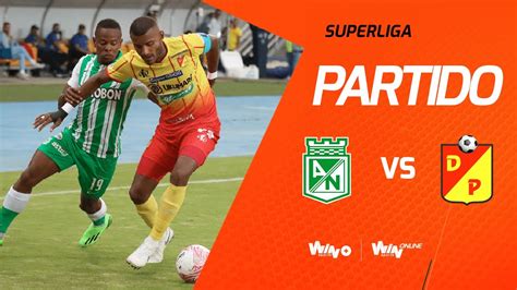 Nacional Vs Pereira En Vivo Superliga Betplay Vuelta Youtube