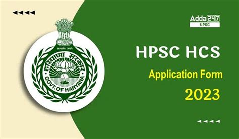 Hpsc Hcs Application Form 2023 Apply Online Here