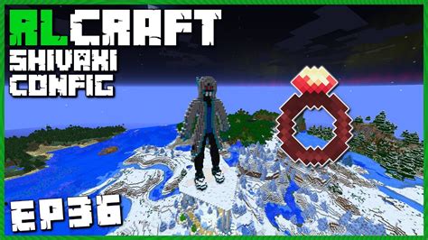 Rlcraft Shivaxi Config Ep36 I M The Luckiest Rlcraft Player Ever Youtube