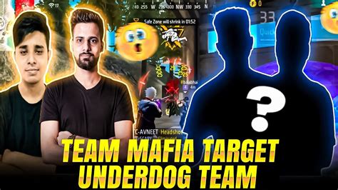 Team Mafia Target Underdog Team😲😲 Garena Free Fire Youtube