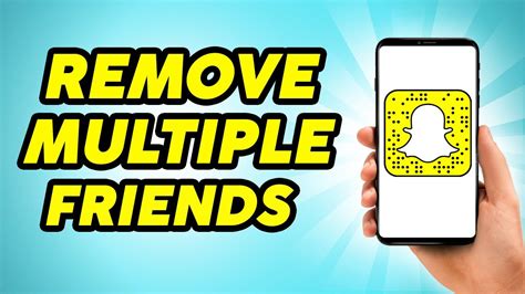 How To Remove Multiple Friends In Snapchat Remove Snapchat Friends All