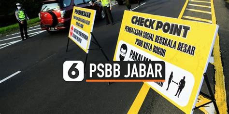 Video Psbb Jabar Diperpanjang Hingga Juni Ini Cakupan Wilayahnya