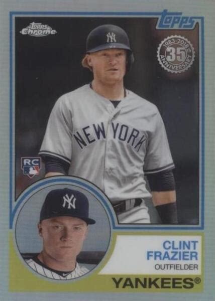 2018 Topps Chrome 1983 Topps Refractor 83T 17 Clint Frazier RC For