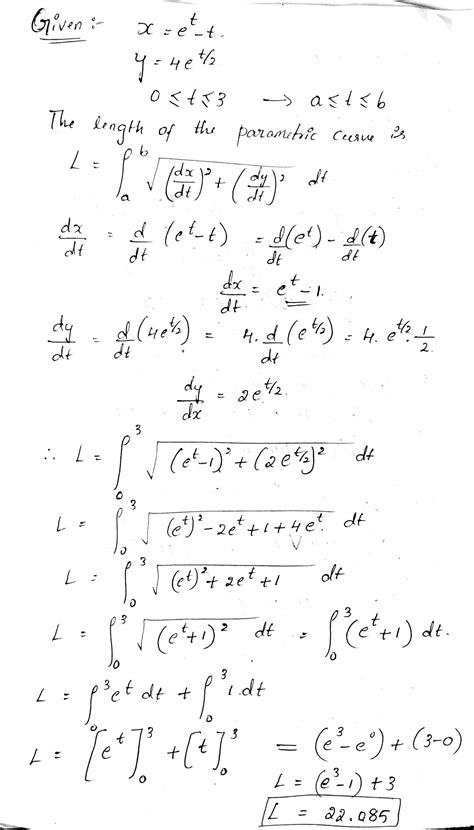 Solved Find The Exact Length Of The Curve X E T − T Y 4 E T 2