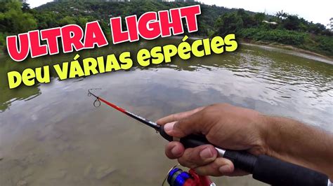 MUITA AÇÃO NA PESCARIA DE BARRANCO PESCARIA ULTRA LIGHT YouTube