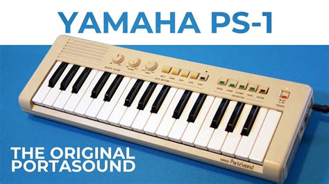 Yamaha PS 1 The Original Portasound YouTube