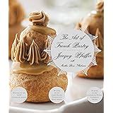 Patisserie At Home Step By Step Recipes To Help You Master The Art Of