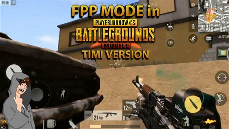 FPP FPS MODE DI PUBG TIMI VERSION PUBG MOBILE INDONESIA YouTube