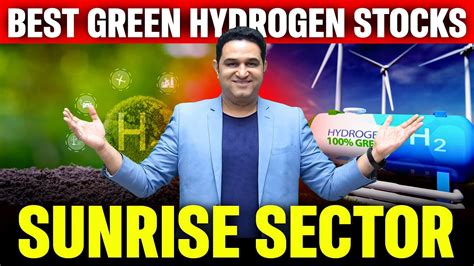 Best Green Hydrogen Stocks To Invest Now Best Green Hydrogen Stocks