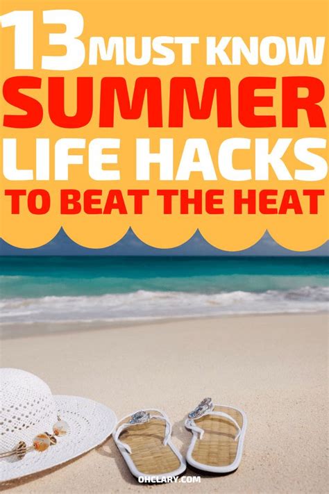 13 Summer Life Hacks You Need To Know About To Survive The Heat