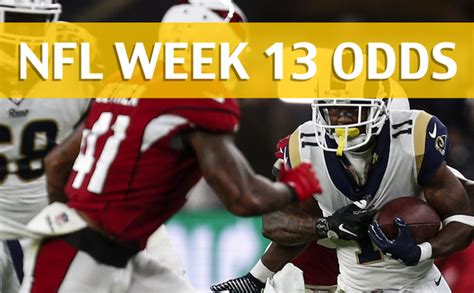 Rams Vs Cardinals Odds Predictions Picks Preview Week 13 2017