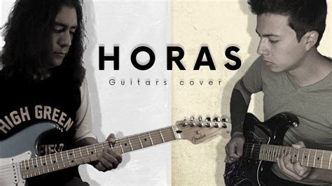 Horas Guitars Playthrough Youtube