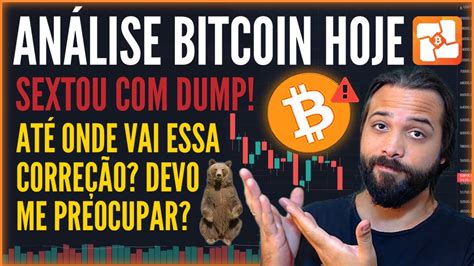 BITCOIN EM QUEDA DEVEMOS NOS PREOCUPAR ATÉ ONDE VAI ESSA CORREÇÃO