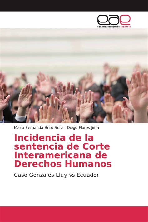 Incidencia De La Sentencia De Corte Interamericana De Derechos Humanos