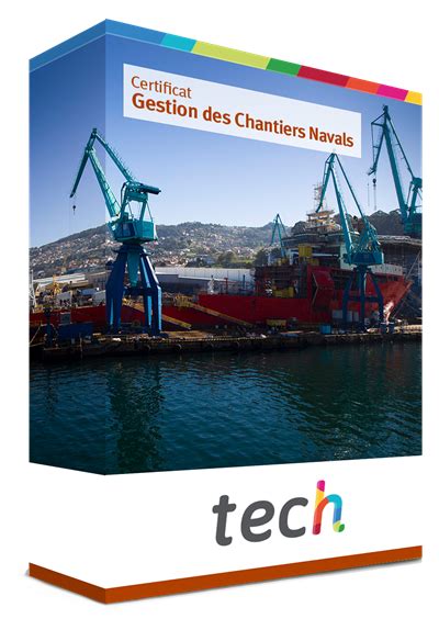 Certificat En Gestion Des Chantiers Navals Tech France