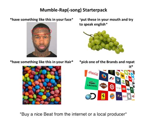 Mumble Rap Song Starterpack Rstarterpacks