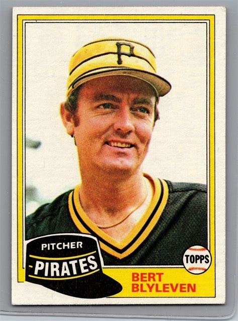 1981 Topps 554 Bert Blyleven Pittsburgh Pirates HOF EBay