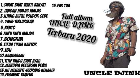 Surat Buat Wakil Rakyat Regge FULL ALBUM UNCLE DJINK Terbaru 2020 YouTube