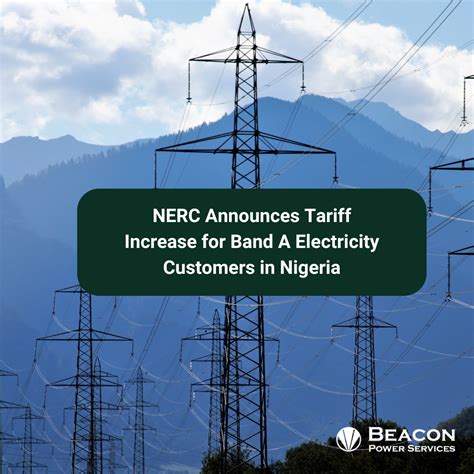 Nerc Announces Tariff Increase For Band A Electricity Customers In