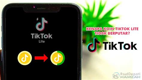 Kenapa Koin Tiktok Lite Tidak Berputar Ini Penyebab Solusinya