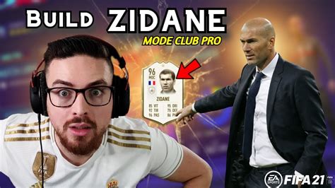 FIFA 21 LE MEILLEUR BUILD ZIDANE CLUB PRO Best Zidane Build YouTube