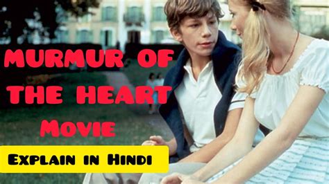 MuRmuR Of The Heart Movie Explain In Hindi Explain In Hindi Short