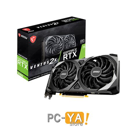 Tarjeta De Video Msi Geforce Rtx 3060 Ventus 2x 12gb Gddr6 Dphdmi Pci Express Gen 4 192 Bit