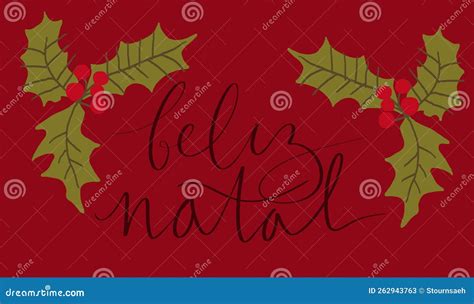 Merry Christmas In Portuguese Feliz Natal Handwritten Lettering