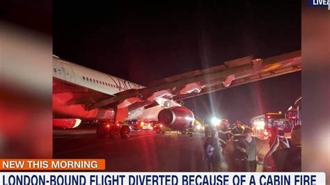 Virgin Atlantic Flight Makes An Emergency Landing In Boston After A Cabin Fire Cnn