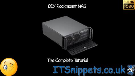 Diy Rack Mount Nas The Complete Build Youtube