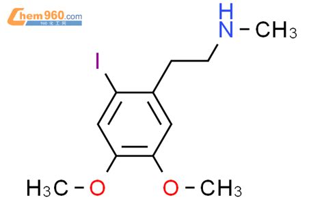 846601 41 0 Benzeneethanamine 2 iodo 4 5 dimethoxy N methyl CAS号