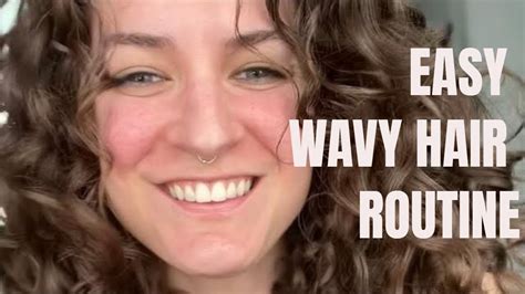 Easy Min Wavy Hair Routine Youtube