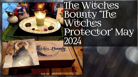 The Witches Bounty May The Witches Protector Unboxing Youtube