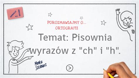 Pisownia Wyraz W Z Ch I H